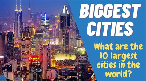 largest city in world 2021.